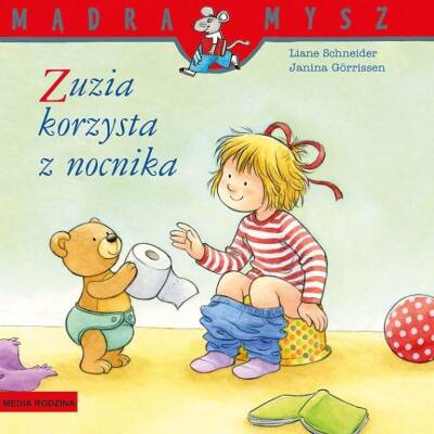 Literatura dziecięca - Mądra Mysz. Zuzia korzysta z nocnika w.2020