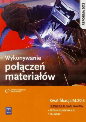 Wykonywanie Połączeń Materiałów Kwal M203 Wsip